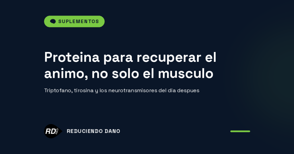 Imagen destacada blog: Proteína para recuperar el estado de ánimo, no solo el músculo