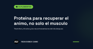 Imagen destacada blog: Proteína para recuperar el estado de ánimo, no solo el músculo