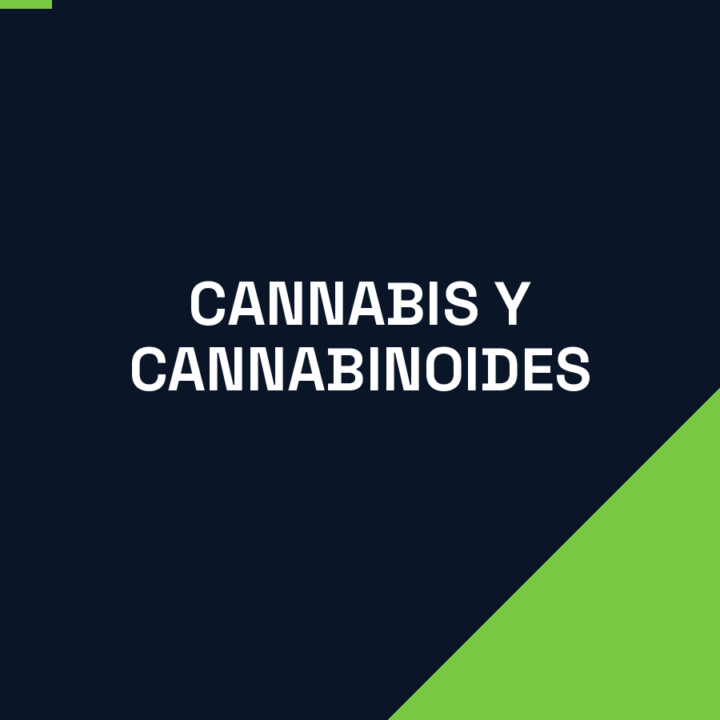 Cannabis y cannabinoides