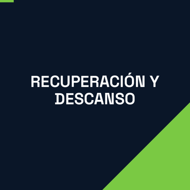 Recuperación y descanso