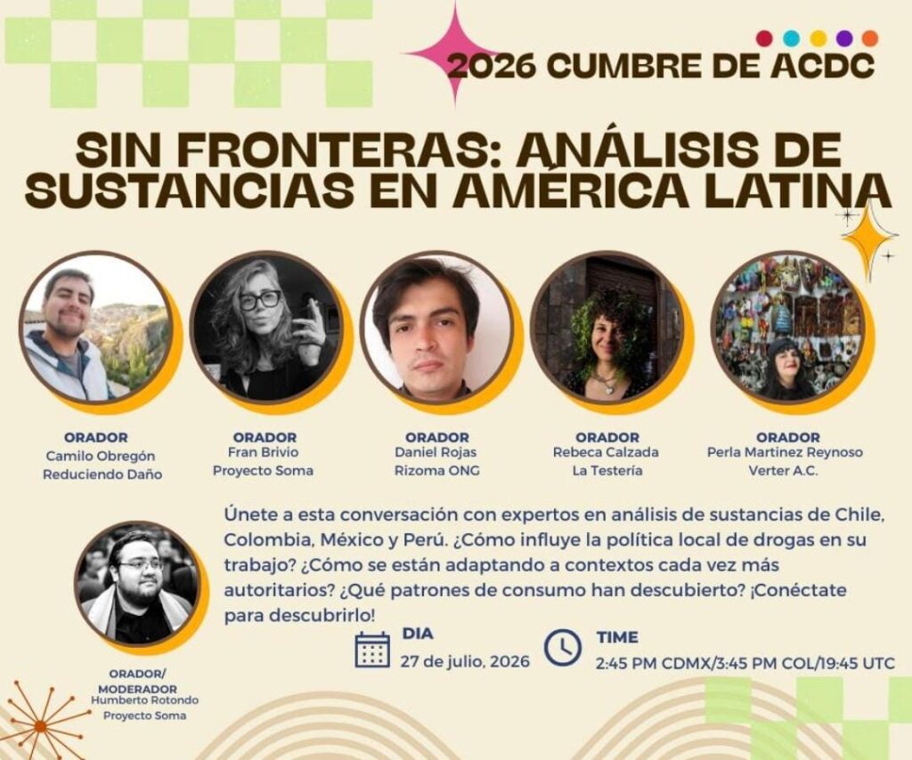 Afiche del panel Sin Fronteras: Análisis de Sustancias en América Latina, Cumbre ACDC 2026, con panelistas de Chile, Colombia, México y Perú