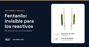 Portada: el fentanilo no reacciona con los reactivos de color; se detecta con su tira